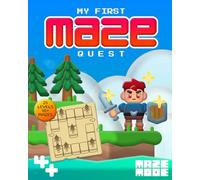 My First Maze Quest: A Fun & Beginner Maze Activity Book for Kids Ages 4-8 | 90+ Cozy Forest Mazes, Coloring Pages & Screen-Free Puzzles to Boost Creativity and Problem-Solving