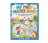MY FIRST MAZES BOOK: Fun and Easy Maze Activity Book for ToddIers Ages 3-5