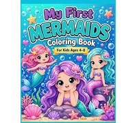 My First Mermaids Coloring Book for Kids Ages 4-8