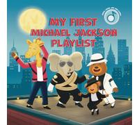 My First Michael Jackson Playlist | Introduces children to timeless music classics - Features 6 beloved Michael Jackson Songs (My First Playlist)
