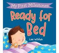My First Milestones: Ready for Bed