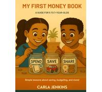 My First Money Book: A Fun Guide to Money for Kids Ages 5-7