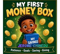 My First Money Box: A Fun Introduction to Saving Money for Kids
