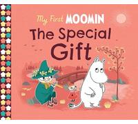 My First Moomin: The Special Gift