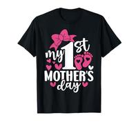 My First Mother's Day For New Mom Women First Mother's Day Maglietta