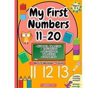 My First Numbers 11-20: A Toddler Tracing and Counting Workbook for Ages 2-4