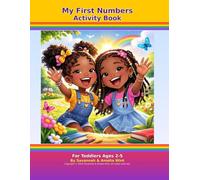 My First Numbers Activity book for toddlers ages 3 - 5: A Fun Counting Adventure with Savannah and Amelia