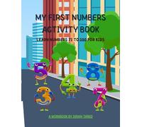 MY FIRST NUMBERS ACTIVITY BOOK: Learn Numbers 71 to 100 for Kids: Fun and colorful activities to help kids learn numbers