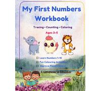 My First Numbers Coloring Book for Toddlers: Trace, Count & Color Numbers 1-10 | Ages 3-5