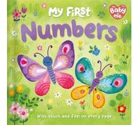My First Numbers (Copertina rigida) Touch and feel on every page