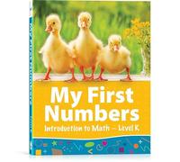 My First Numbers: Introduction to Math - Level K