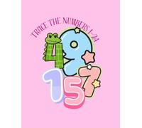 My First Numbers Tracing & Coloring Book: Learn to Trace and Color Numbers 1-24 | Fun Early Learning Activity Book for Toddlers & Kids Ages 2-5