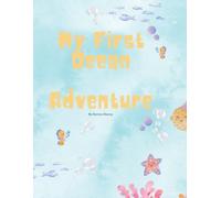 My First Ocean Adventure