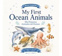 My first ocean animals: Mis primeros animales del océano