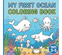 My First Ocean Coloring Book: Simple Ocean Animals Coloring Book for Kids Ages 3-5 | Big 8.5 x 8.5 Pages for Little Hands