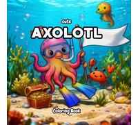 My First Ocean & Nature Coloring Book: Easy and Bold Pages for Toddlers and Kids Ages 3-8: A Fun and Simple Activity Book with Cute Fish, Tadpoles, ... Boost Creativity and Learn First Nature Words