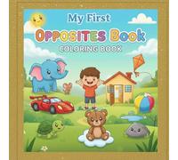 My First Opposites Book