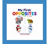 My First Opposites: English • ትግርኛ • العربية