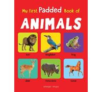 My First Padded Book of Animals (Libro di cartone)