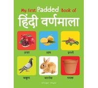 My First Padded Book of Hindi Varnmala (Copertina rigida)