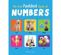 My First Padded Book of Numbers (Copertina rigida)