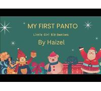 My First Panto: Little Girl Big Emotions- New edition