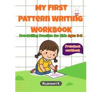My First Pattern Writing Workbook | Fun and Simple Tracing Activities | Lines, Curves, and Shapes: Pre-Writing Practice for Kids Ages 3-5 : Pencil Control