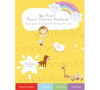 My First Pencil Control Funbook: Tracing and Coloring with Animal Friends