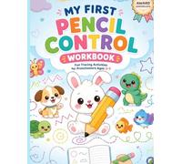 My First Pencil Control Workbook: Fun Tracting Activities For Preschoolers Ages 3_5