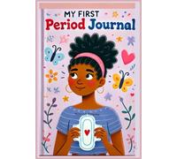 My First Period Journal