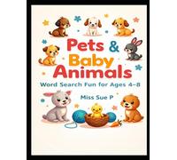 My First Pets & Baby Animals Word Search: Adorable Puzzles for young learners