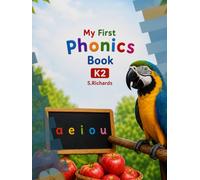 My First Phonics Book: K2