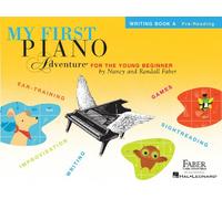 My First Piano Adventure Writing Book A.