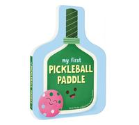 My First Pickleball Paddle
