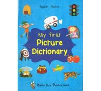 My First Picture Dictionary: English-Italian with over 1000 words (2018) 2018