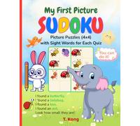 My First Picture Sudoku Activity Book: 45 Fun 4x4 Logic Puzzles with Sight Words | Read, Cut, and Play Activity Book for Preschool and Kindergarten | Easy, Medium, and Hard Levels