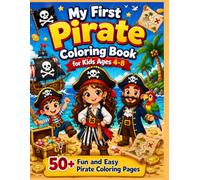 My First Pirate Coloring Book for Kids Ages 4 - 8