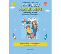 My First Plane Ride: Mommy & Me: On Our Way to See Papa
