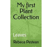 My first Plant Collection: Leaves