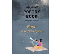 My First Poetry Book Poetry for Children - Earth & the - Paperback NEW L. S. AR