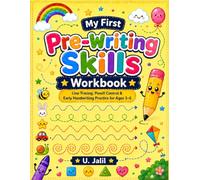 My First Pre-Writing Skills Workbook: Line Tracing, Pencil Control & Early Handwriting Practice for Ages 3-5