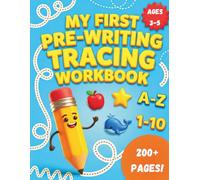 My First Pre-Writing Tracing Workbook: Pencil Control and Fine Motor Control Handwriting Strokes. Practice Activity Book for Toddlers Ages 3-5!