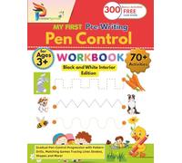 My First Pre-writing Workbook: Pen Control for Kids (Black and White Interior Budget Friendly Edition)