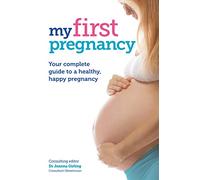 My First Pregnancy