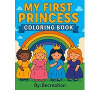 My First Princess Coloring Book