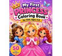 My first Princess Coloring Book for kids ages 4 - 8