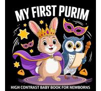 My first Purim High Contrast Baby Book for Newborns 0-12 Months: Simple Black and White Jewish Holiday Images to Develop Infant Eyesight | Visual Sensory Stimulation Gift for Kids