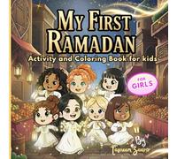 My First Ramadan: Activity and Coloring Book for kids | Cute Islamic Book For Girls