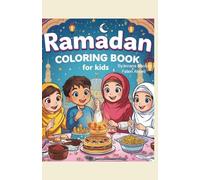My First Ramadan Coloring Book!: 30+ Bold & Easy Illustrations to Celebrate the Holy Month | A Creative Ramadan Gift for Kids, Toddlers, and Little Learners