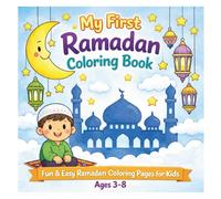 My First Ramadan Coloring Book: Simple Ramadan & Eid Coloring Pages for Toddlers and Young Kids